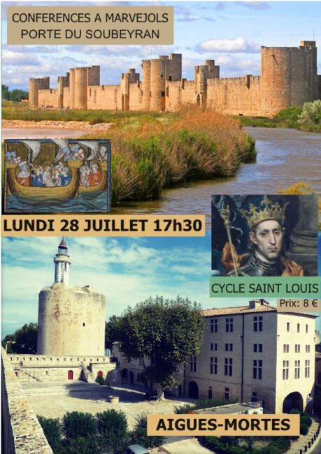 Image 0 : LES CONFÉRENCES DE LA PORTE : CYCLE SAINT LOUIS, AIGUES-MORTES